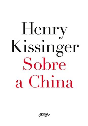 Henry Kissinger-Sobre a China-Livros|LindoChinese